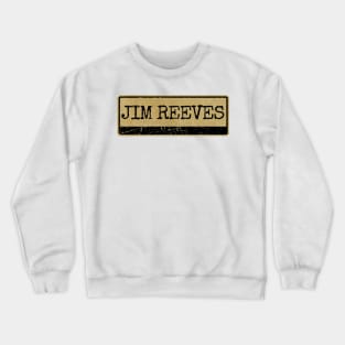 Aliska text black retro - Jim Reeves Crewneck Sweatshirt